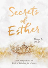 Secrets of Esther -  A Devotional for Women